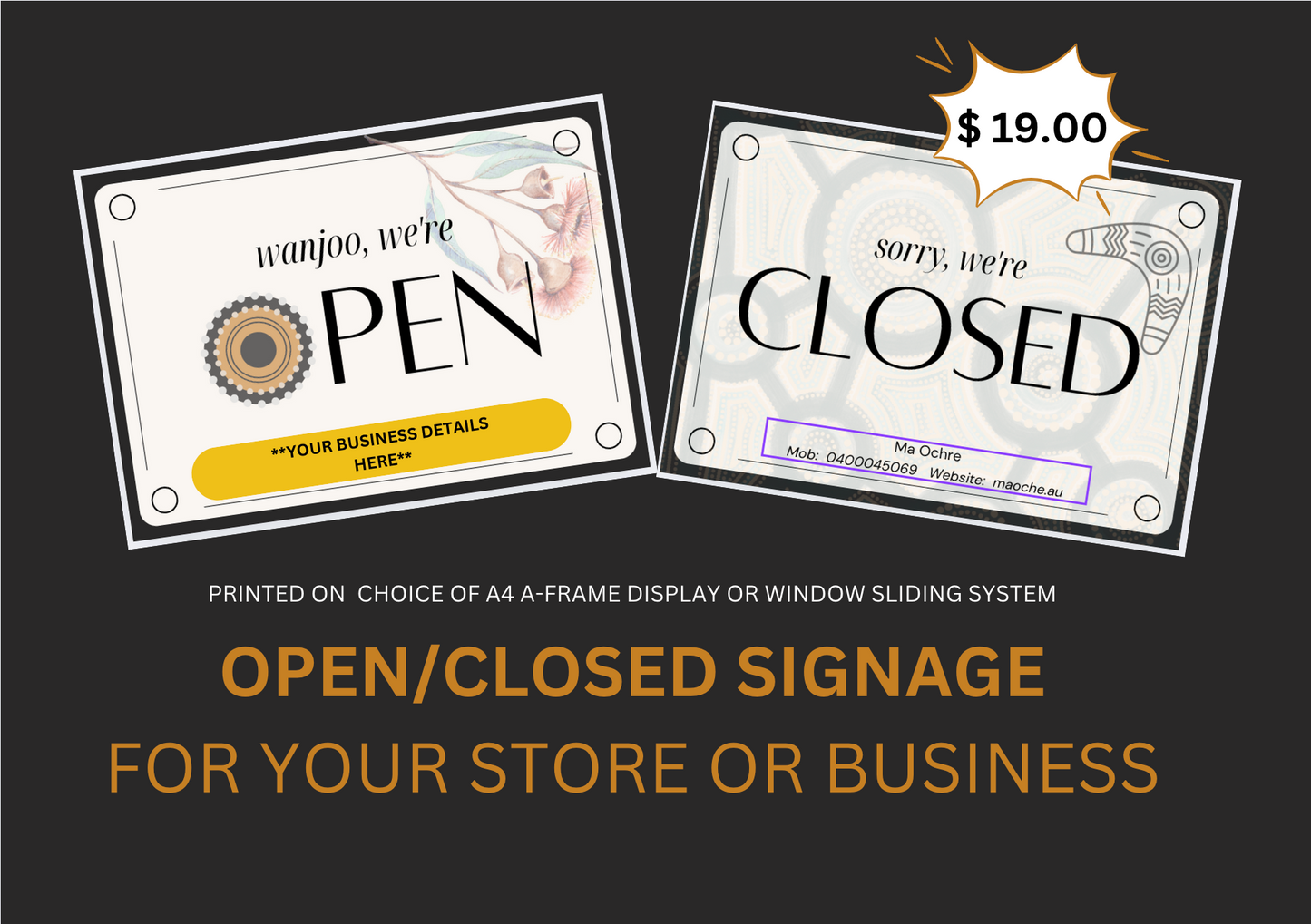 OPEN/CLOSED SIGNS